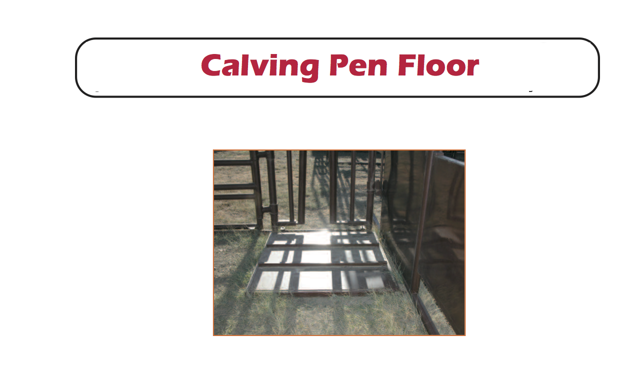 Calving Pen Floor Hiqual Calving Pen Floor